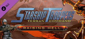 Starship Troopers: Terran Command - Raising Hell