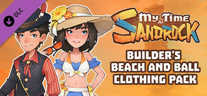 My Time at Sandrock - Builder's Beach and Ball Clothing Pack