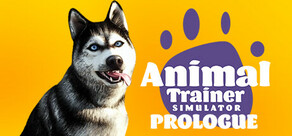 Animal Trainer Simulator: Prologue