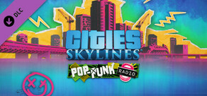 Cities: Skylines - Pop-Punk Radio