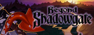 Beyond Shadowgate