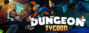 Dungeon Tycoon