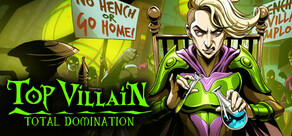 Top Villain: Total Domination