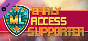 MechaLeague - Early Access Supporter