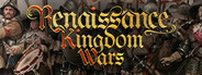 Renaissance Kingdom Wars