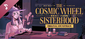 The Cosmic Wheel Sisterhood Soundtrack