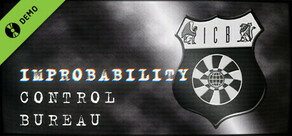 Improbability Control Bureau Demo