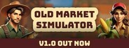 Old Market Simulator