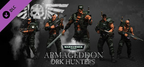 Warhammer 40,000: Armageddon - Ork Hunters