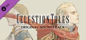 Celestian Tales: Old North - Original Soundtrack