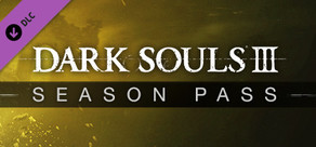 DARK SOULS™ III - Season Pass