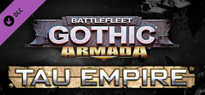 Battlefleet Gothic: Armada - Tau Empire