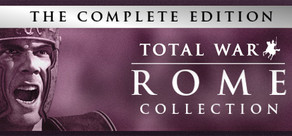 Rome: Total War™ - Collection