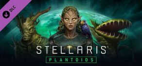 Stellaris: Plantoids Species Pack