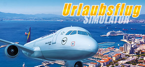 Urlaubsflug Simulator – Holiday Flight Simulator