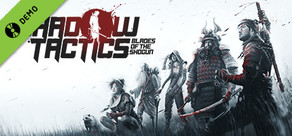 Shadow Tactics: Blades of the Shogun Demo