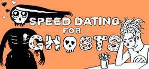 Speed Dating for Ghosts