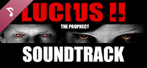 Lucius II - Soundtrack