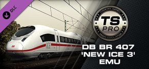 Train Simulator: DB BR 407 ‘New ICE 3’ EMU Add-On