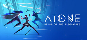 ATONE: Heart of the Elder Tree