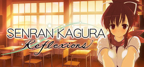 SENRAN KAGURA Reflexions