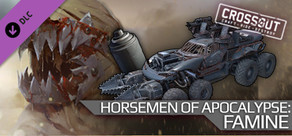 Crossout - Horsemen of Apocalypse: Famine