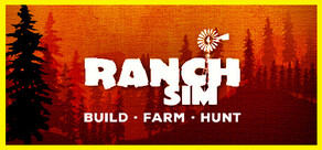 Ranch Simulator: Build, Hunt, Farm