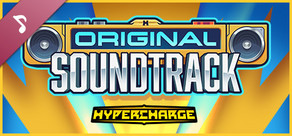 HYPERCHARGE: Unboxed Original Soundtrack