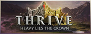 Thrive: Heavy Lies The Crown