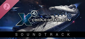 X4: Cradle of Humanity Soundtrack