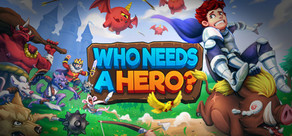 Who Needs a Hero?