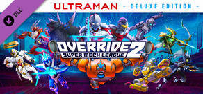 Override 2 Ultraman - Ultraman - Fighter DLC