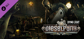 Dying Light - Dieselpunk Bundle