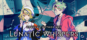 Cthulhu Mythos ADV Lunatic Whispers