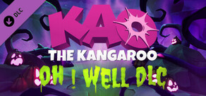 Kao the Kangaroo - Oh! Well