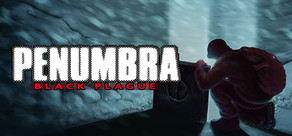 Penumbra: Black Plague Gold Edition