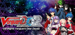 Cardfight!! Vanguard Dear Days 2