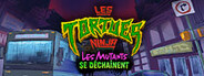 Tortues Ninja : Les Mutants se Déchaînent