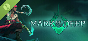 Mark of the Deep Demo