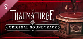 The Thaumaturge: Original Soundtrack