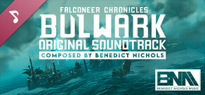 Bulwark Evolution: Falconeer Chronicles - Official Soundtrack