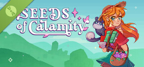 Seeds of Calamity Demo