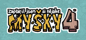 Zaplatil jsem si nějaké myšky 4