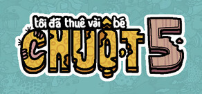 Tôi đã thuê vài bé chuột 5