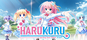 Harukuru. - Spring has come true? -