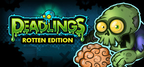 Deadlings: Rotten Edition