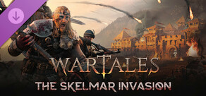 Wartales, The Skelmar Invasion