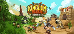 Kingdom Rush Frontiers - Tower Defense