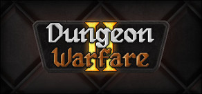 Dungeon Warfare 2