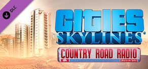 Cities: Skylines - Country Road Radio